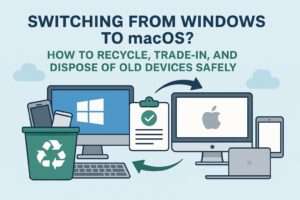 Switching from windows to macos? How to recycle, trade-in, and dispose of old devices 